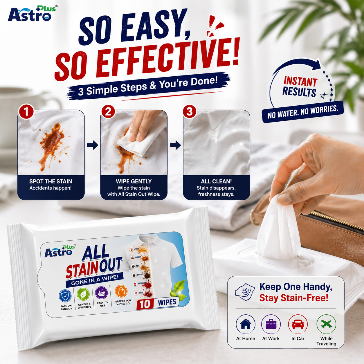 Astro Plus All Stain Out Instant Fabric Wipes 10 Pack | Removes Tea, Coffee, Curry, Juice, Ketchup & Wine Stains | Safe on Colored Clothes