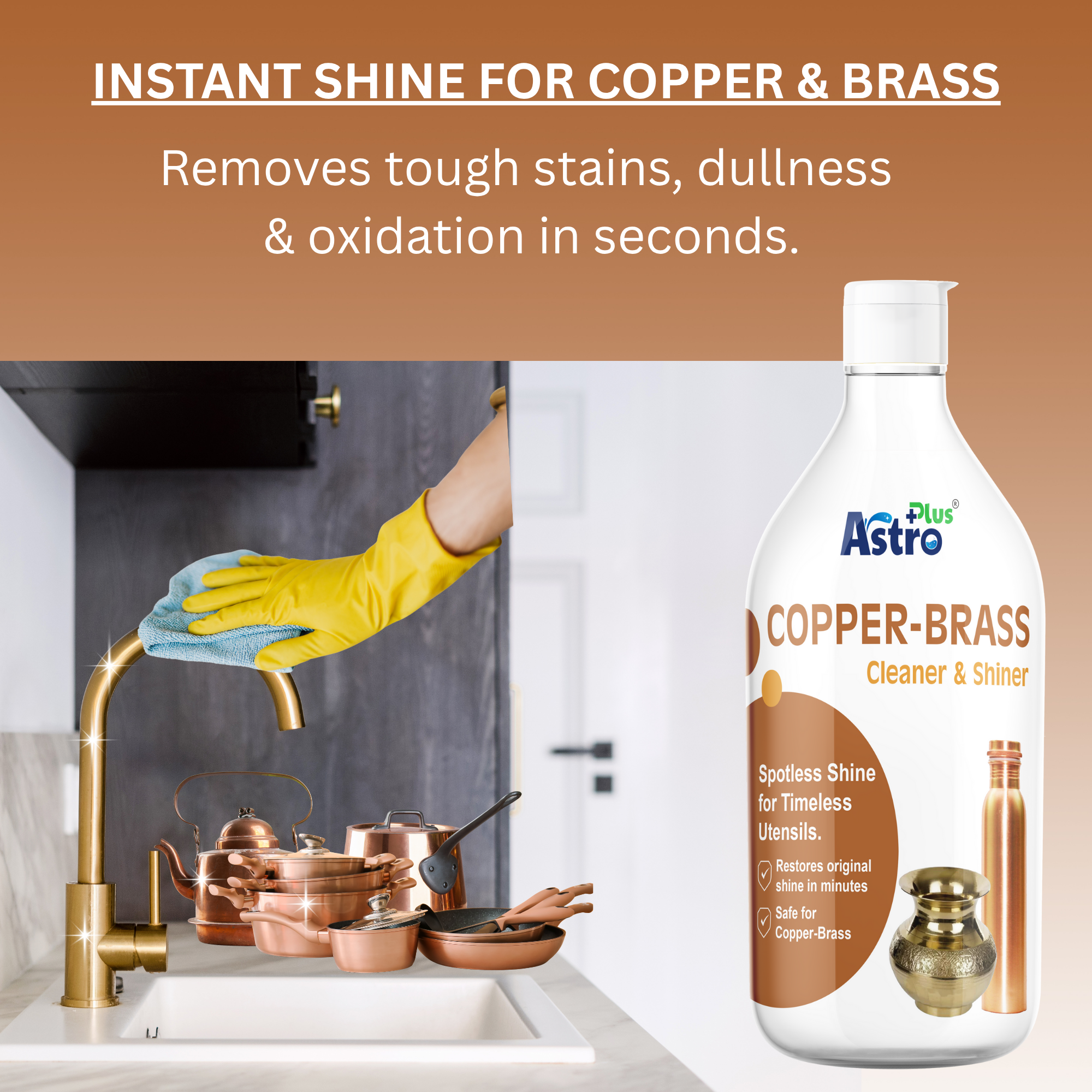 astro plus copper and brass cleaner| copper and brass cleaner liquid| best copper cleaner India| brass cleaner for utensils| copper polish liquid|brass polish cleaner| tarnish remover for copper| oxidation remover for brass| metal cleaner for utensils| copper cleaning solution| brass cleaning solution| copper brass shine restorer